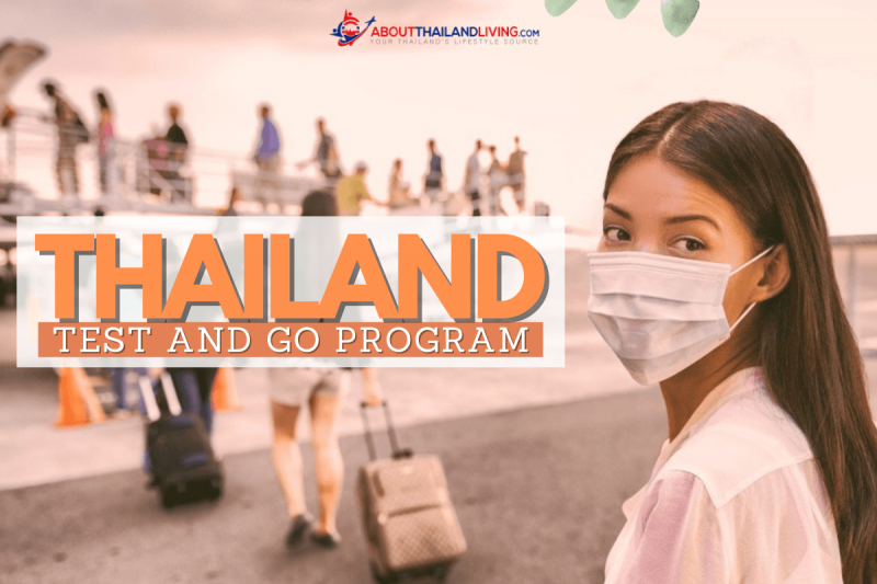 Thailand's Reopening: Exemption from Quarantine (TEST & GO)