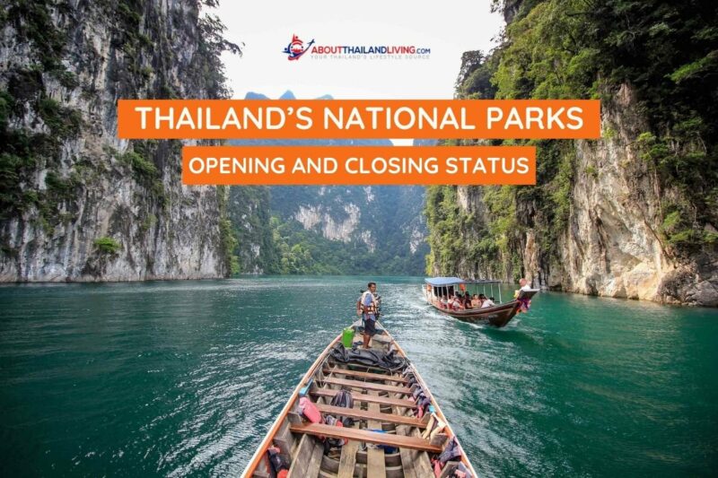 Thailand's National Parks Resumes Their Regular Open and Close Schedules