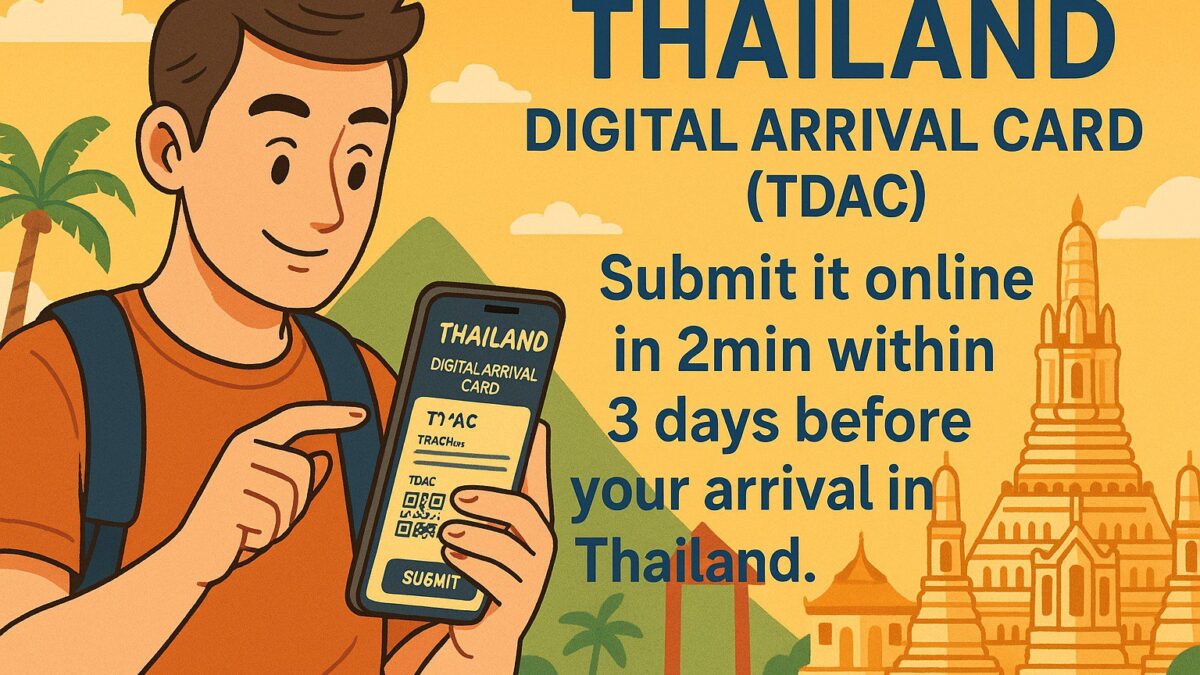Announcement: Mandatory Thailand Digital Arrival Card (TDAC) for All Foreign Travelers cover