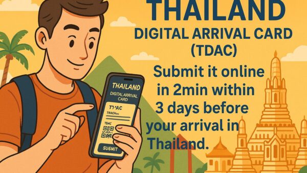 Announcement: Mandatory Thailand Digital Arrival Card (TDAC) for All Foreign Travelers cover